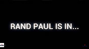 grab 2 from rand paul video 'he's in'