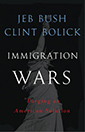 cover of Jeb Bush's book Immigration Wars