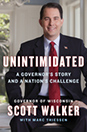 thumbnail of Gov. Scott Walker's book Unintimidated